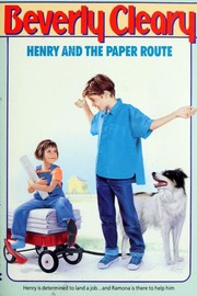 Cover of: Henry and the Paper Route by Beverly Cleary