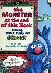 Cover of: the Monster at the end of this Book by Jon Stone