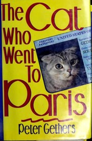 Cat Who Went to Paris by Peter Gethers