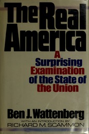 Cover of: The Real America: A Surprising Examination of the State of the Union