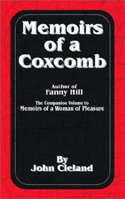 Cover of: Memoirs of a Coxcomb | John Cleland