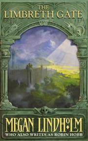 Cover of: The Limbreth Gate (The Ki & Vandien Quartet) by Robin Hobb