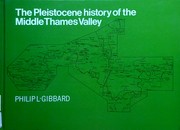 Cover of: The Pleistocene History of the Middle Thames Valley | Philip L. Gibbard