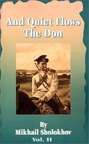 Cover of: And Quiet Flows the Don by Mikhail Aleksandrovich Sholokhov