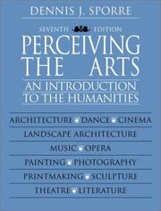 Cover of: Perceiving the Arts: An Introduction to the Humanities (7th Edition)