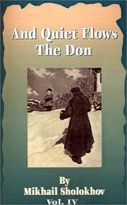 Cover of: And Quiet Flows the Don by Mikhail Aleksandrovich Sholokhov