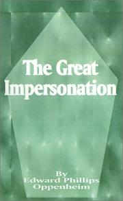 Cover of: The Great Impersonation by Edward Phillips Oppenheim