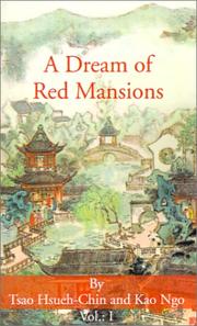 Cover of: A dream of red mansions, Vol. 1 by Xueqin Cao, Kao Ngo