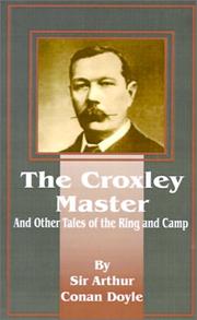 Cover of: The Croxley Master by Doyle, A. Conan