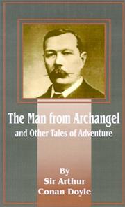 Cover of: The Man from Archangel: And Other Tales of Adventure