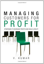 Cover of: Managing Customers for Profit: Strategies to Increase Profits and Build Loyalty (paperback)