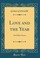 Cover of: Love and the Year: And Other Poems (Classic Reprint)