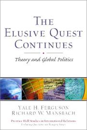 Cover of: The Elusive Quest Continues by Yale H. Ferguson, Richard W. Mansbach