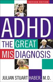Cover of: ADHD: The Great Misdiagnosis