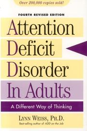 Cover of: Attention Deficit Disorder in Adults: A Different Way of Thinking