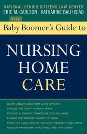 Cover of: The Baby Boomer's Guide to Nursing Home Care