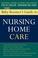 Cover of: The Baby Boomer's Guide to Nursing Home Care