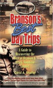 Branson's best day trips by Carol A. Shaffer