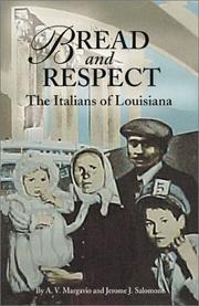 Cover of: Bread and respect by Anthony V. Margavio