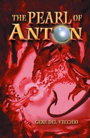 Cover of: The Pearl of Anton by Gene Del Vecchio