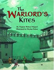 Cover of: The warlord's kites by Virginia Walton Pilegard