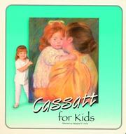 Cover of: Cassatt for Kids (Great Art for Kids)