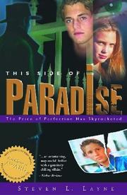 Cover of: This Side Of Paradise by Steven L. Layne