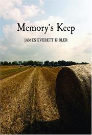 Cover of: Memory's Keep by James Everett Kibler, James E. Kibler