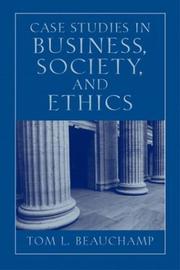 Cover of: Case Studies in Business, Society, and Ethics, Fifth Edition by Tom L. Beauchamp