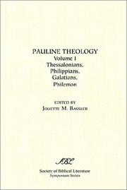 Cover of: Pauline Theology: Thessalonians, Philippians, Galatians, Philemon (Symposium Series (Society of Biblical Literature))