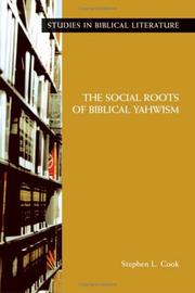 Cover of: The Social Roots Of Biblical Yahwism (Studies in Biblical Literature) (Studies in Biblical Literature)