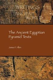 Cover of: The Ancient Egyptian Pyramid Texts (Writings from the Ancient World) (Writings from the Ancient World) by 