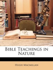Cover of: Bible Teachings in Nature