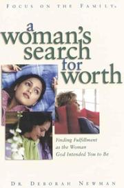 Cover of: A Woman's Search for Worth by Deborah Newman