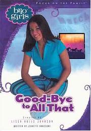 Cover of: Good-bye to All That (Brio Girls)