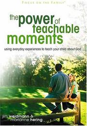 Cover of: The Power of Teachable Moments | Jim Weidmann