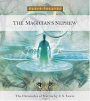 Cover of: The Magician's Nephew (Radio Theatre) by Focus