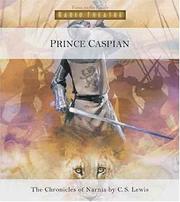Cover of: Prince Caspian (Radio Theatre) by C.S. Lewis