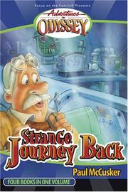 Cover of: Strange journey back: four original stories of fun, intrigue, and friendship