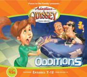 Cover of: Odditions: Episodes 7-12 from volume 45 (Adventures in Odyssey)