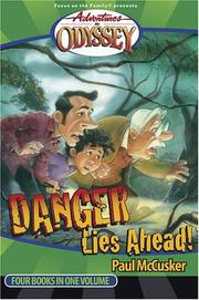 Cover of: Danger Lies Ahead