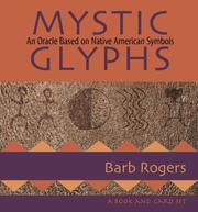 Cover of: Mystic Glyphs: An Oracle Based on Native American Symbols