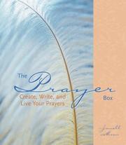 Cover of: The Prayer Box: Create, Write, and Live Your Prayers