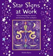 Cover of: Star Signs at Work | Debbie Burns