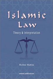 Cover of: Islamic Law: Theory & Interpretation