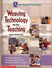 Weaving Technology into Your Teaching by David A. Dockterman