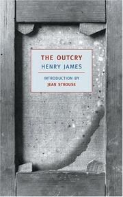 Cover of: The outcry | Henry James Jr.