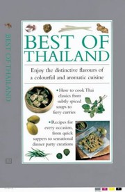 Cover of: Best of Thailand: Enjoy the Distinctive Flavors of a Colorful and Aromatic Cuisine (Cook's Essentials)