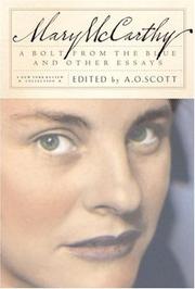 Cover of: A bolt from the blue and other essays by Mary McCarthy