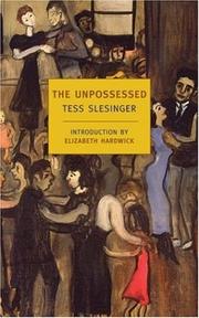 Cover of: The unpossessed by Tess Slesinger